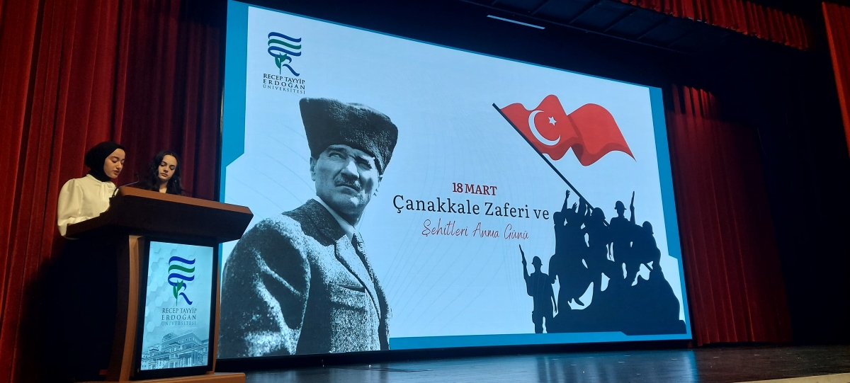 Recep Tayyip Erdoğan Üniversitesi'nde Çanakkale Zaferi'nin 110. Yılı Anma Etkinliği Düzenlendi