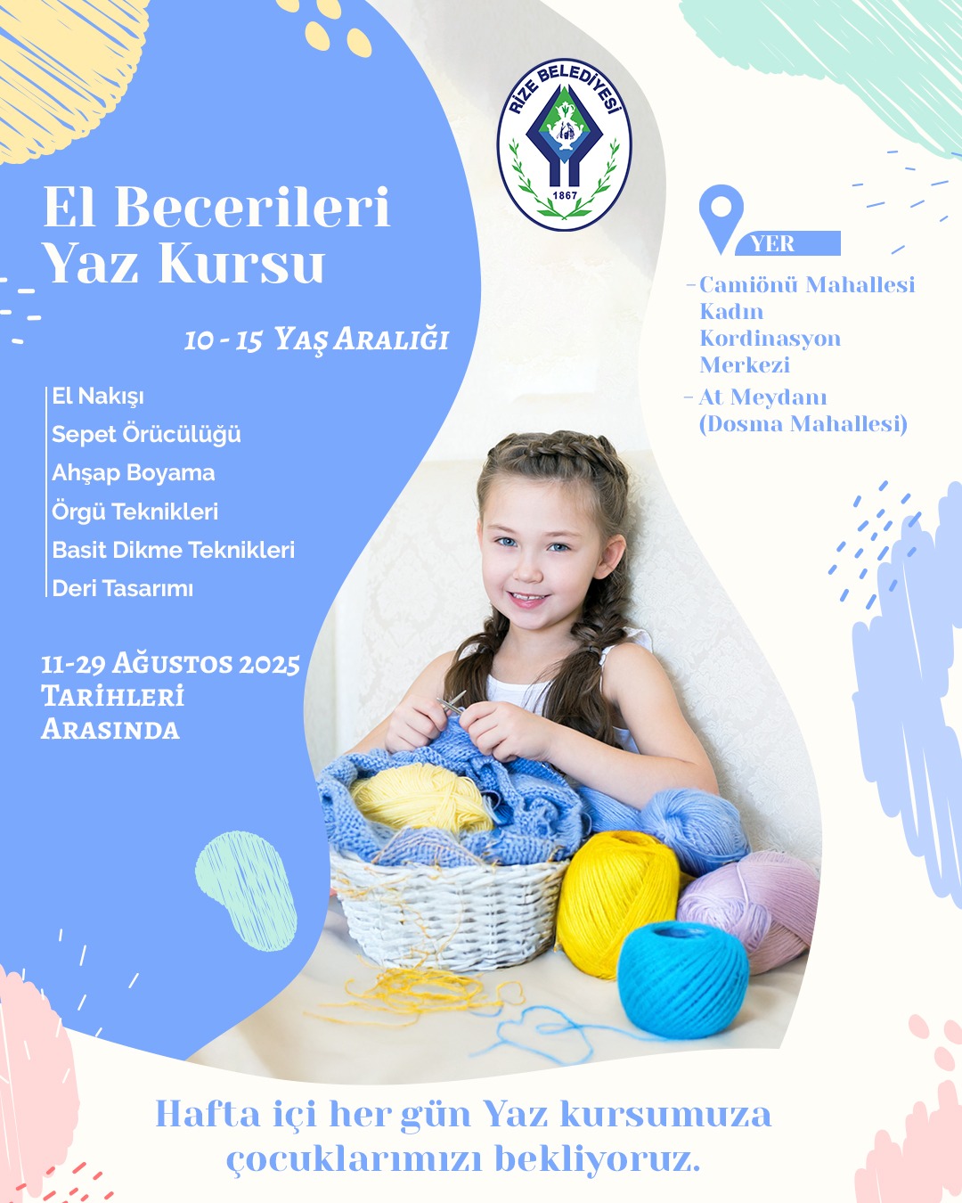 Rize Belediyesi’nden 10-15 Yaş Grubuna Yönelik Yaz Kursu: “El Becerileri Yaz Kursu” Başlıyor