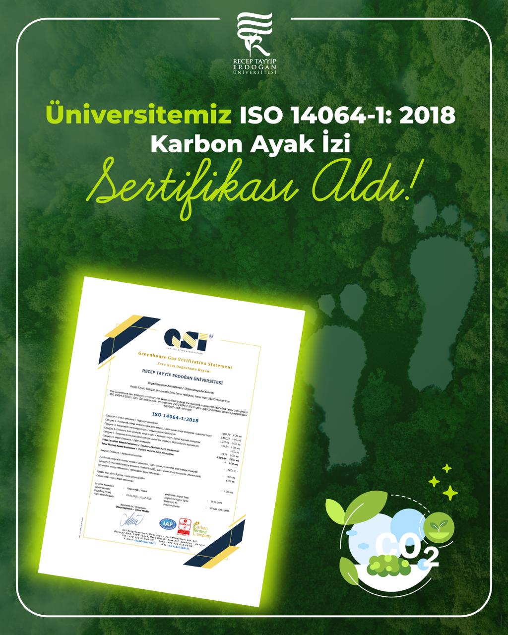 Recep Tayyip Erdoğan Üniversitesi İlk Kez ISO 14064-1: 2018 Karbon Ayak İzi Sertifikası Aldı